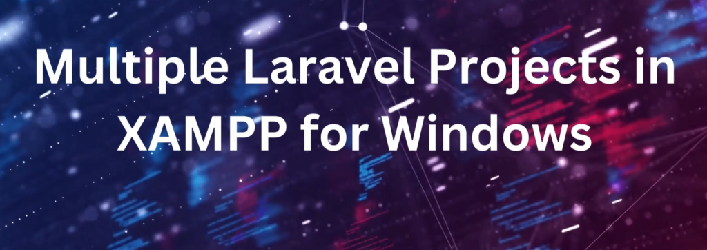 Multiple Laravel XAMPP